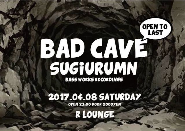 BAD CAVE (6F)