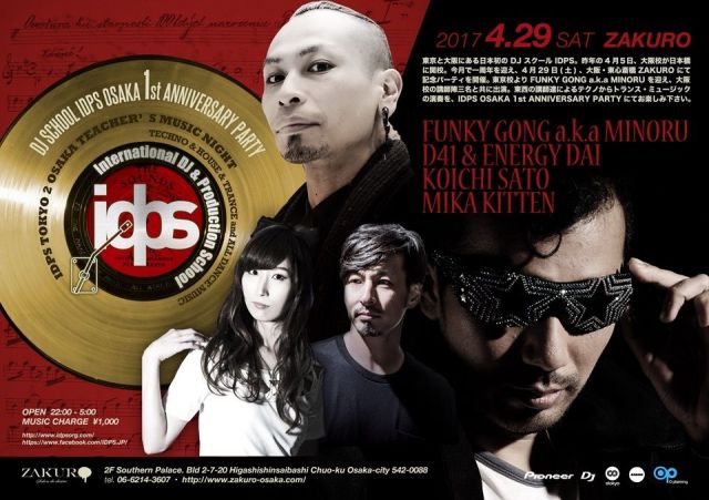 IDPS OSAKA 1st ANNIVERSARY PARTY