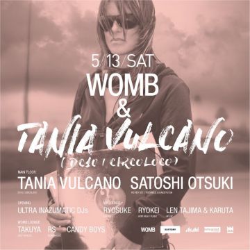 WOMB & TANIA VULCANO (DC10 / CIRCOLOCO)