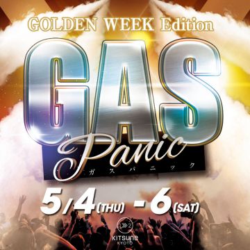 [LAND] THE MUSE / GOLDEN WEEK Edition GAS Panic