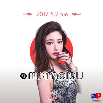 [SEA] KITSUNE SEA TUESDAY / SPECIAL GUEST ： MC maipu / DJ MAAM