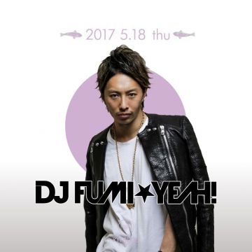 [SEA] KITSUNE SEA THURSDAY / SPECIAL GUEST: DJ FUMI★YEAH!