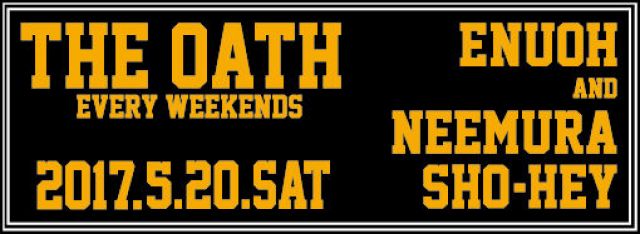 THE OATH -every weekends-