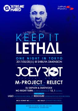 KEEP IT LETHAL NIGHT in Tokyo