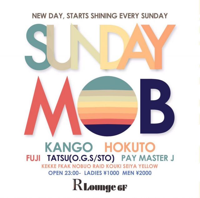 SUNDAY MOB (6F)