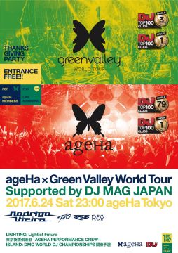 ageHa × Green Valley WORLD TOUR  Thanksgiving Party  Supported by DJ MAG JAPAN