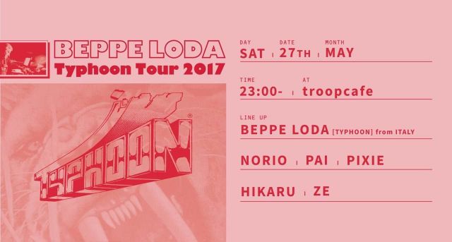 BEPPE LODA Remember Typhoon Tour 2017