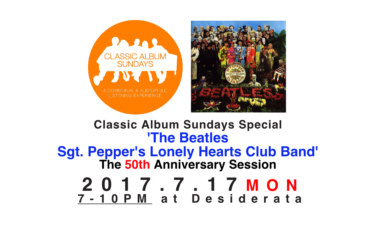 Classic Album Sundays Special 'The Beatles - Sgt. Pepper's Lonely Hearts Club Band' the 50th Anniversary session