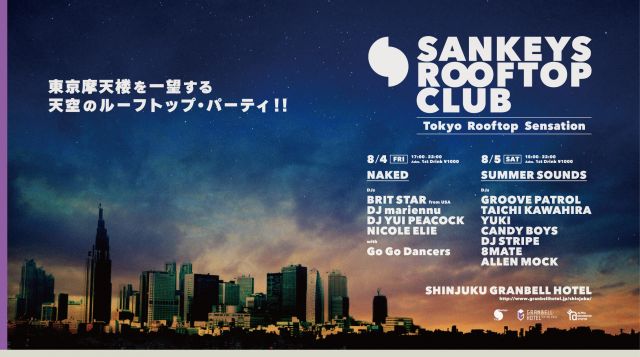 NAKED<br>SANKEYS ROOFTOP CLUB<br>- Tokyo Rooftop Sensation -