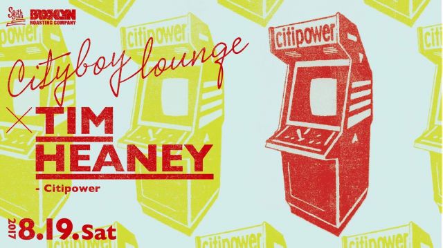 City Boy Lounge x Tim Heaney