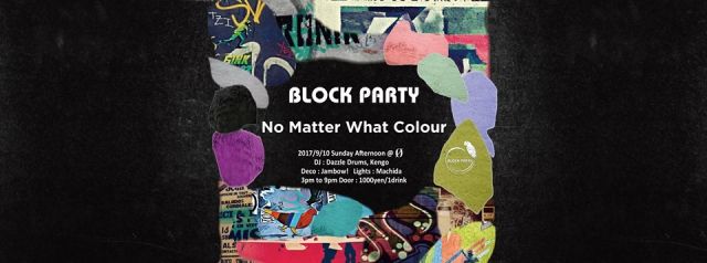 Block Party "No Matter What Colour"