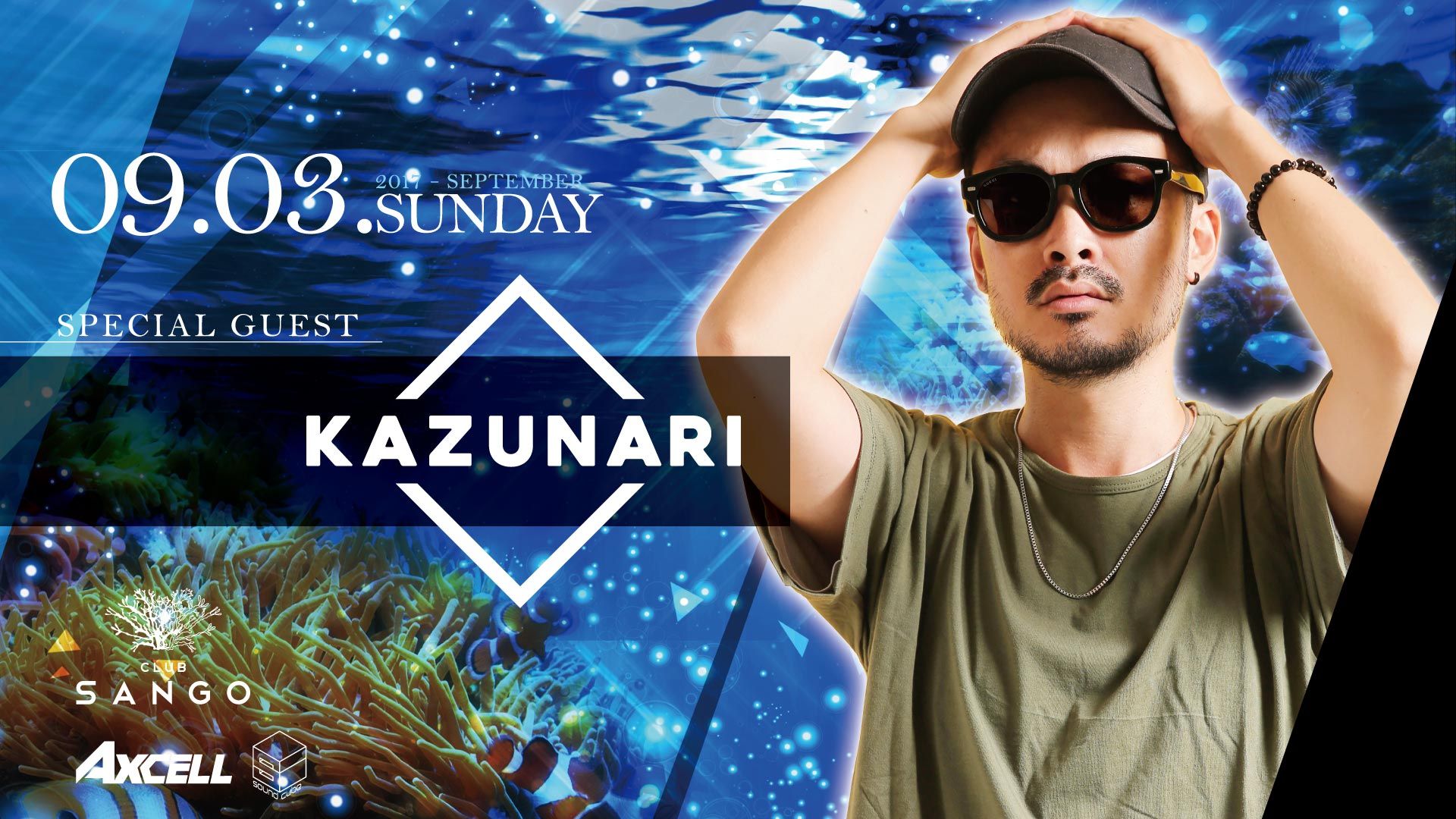 Special Guest: KAZUNARI / SUNDAY SANGO