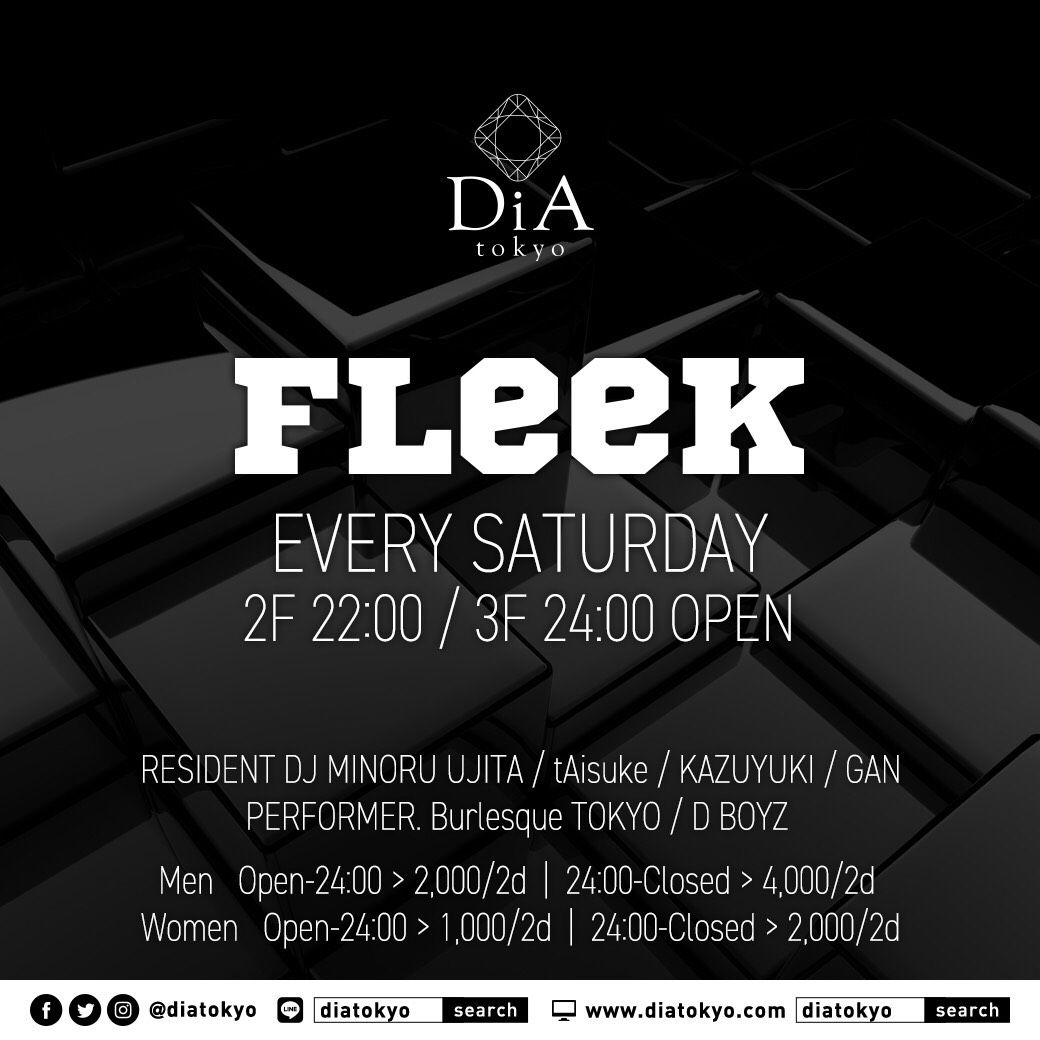 FLeeK @ DiA tokyo [Roppongi]