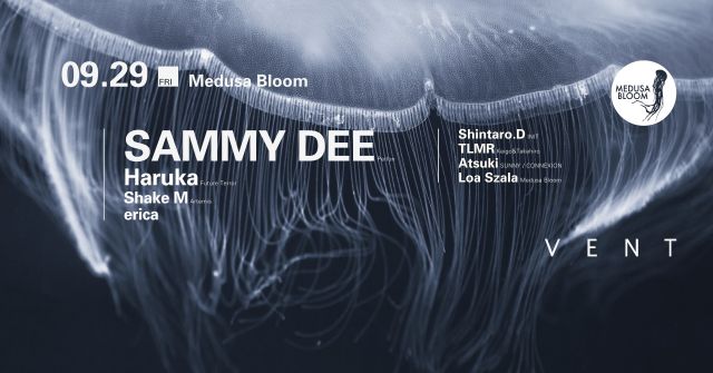 Sammy Dee at Medusa Bloom