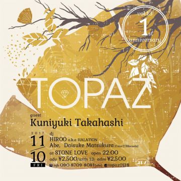 TOPAZ 1st Anniversary Party