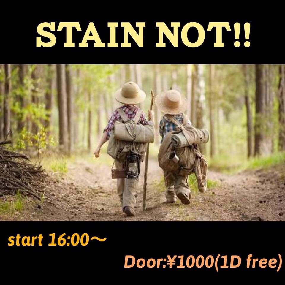 STAIN NOT!!