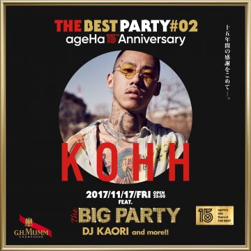 ageHa’s 15th ANNIVERSARY “THE BEST PARTY #02” feat.THE BIG PARTY Supported by G.H.MUMM