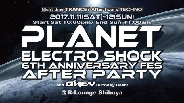 PLANET ELECTRO SHOCK 6TH ANNIVERSARY AFTER PARTY (6F)