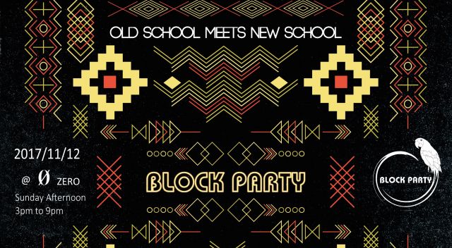 Block Party “Old School Meets New School”