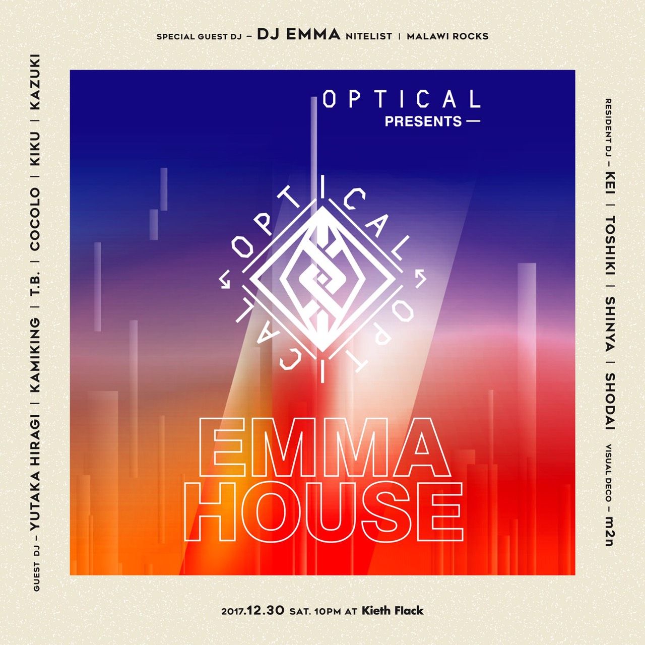 OPTICAL presents. EMMA HOUSE