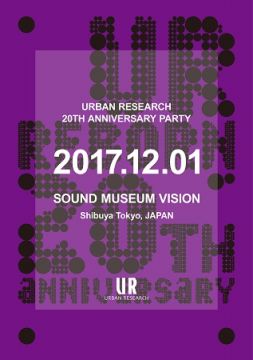 URBAN RESEARCH 20TH ANNIVERSARY PARTY