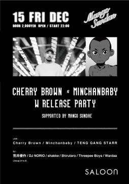 Cherry Brown & Minchanbaby W Release Party Supported by Mango Sundae