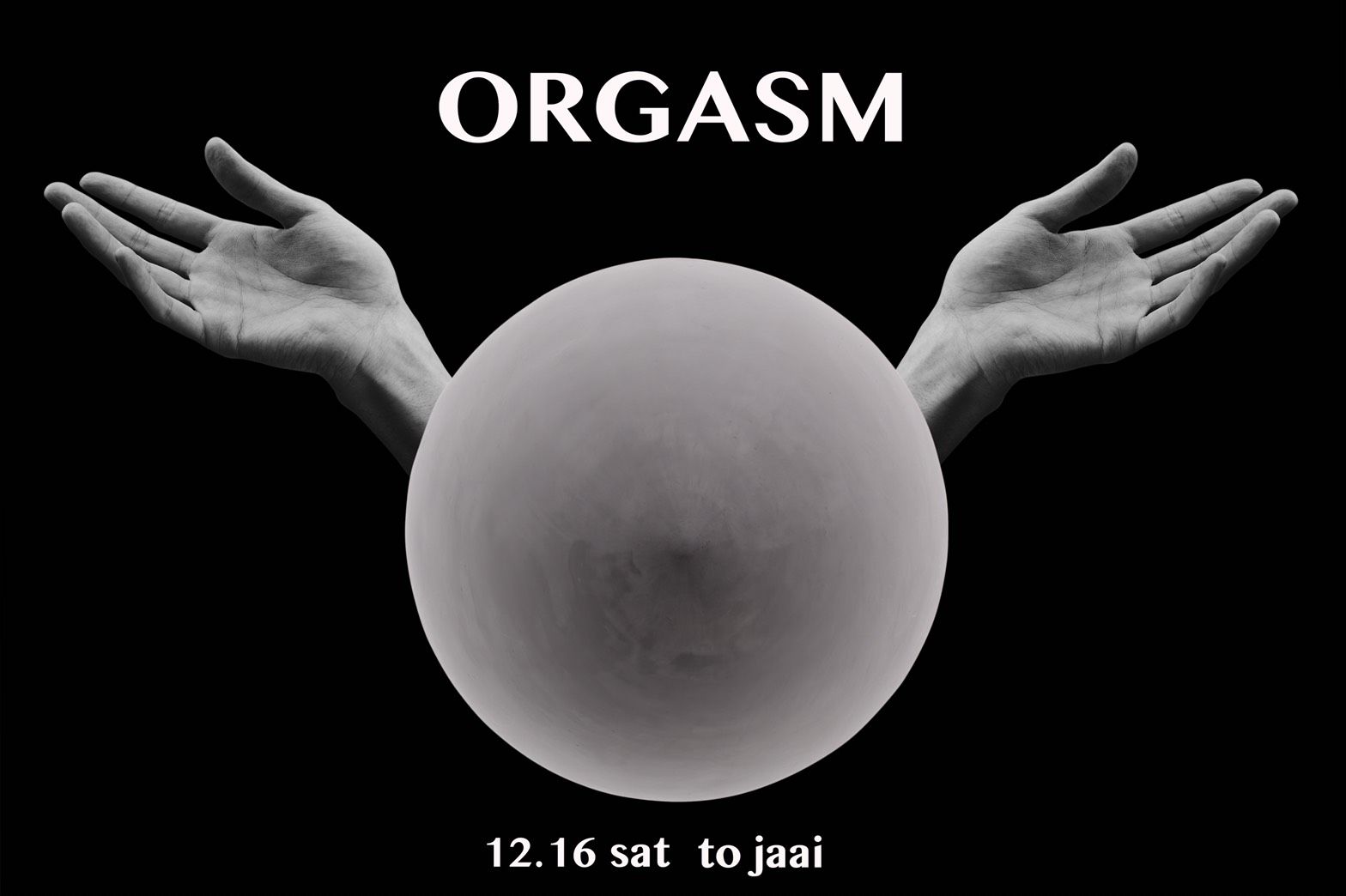 ORGASM 