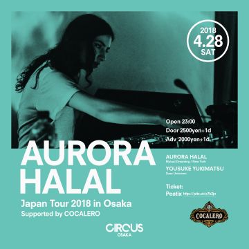 AURORA HALAL 2018 Japan Tour in Osaka Supported by COCALERO