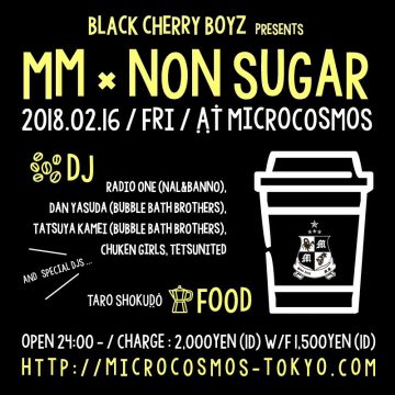 “Black Cherry Boyz” Presents “MM×NON SUGAR”