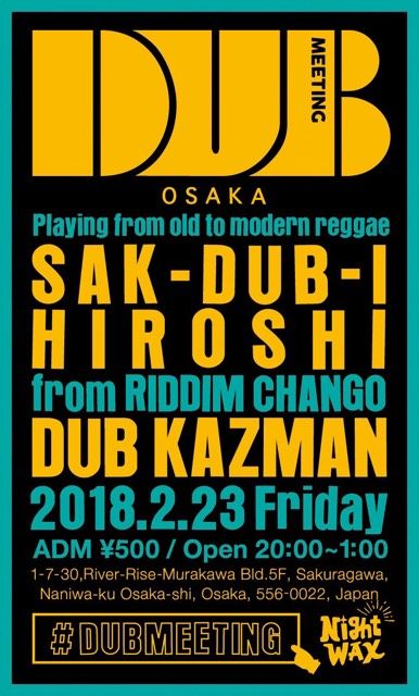 Dub Meeting Osaka