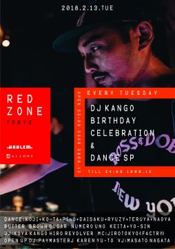 RED ZONE DANCE SP -DJ KANGO BIRTHDAY BASH-