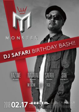 MONSTER -DJ SAFARI BIRTHDAY BASH-
