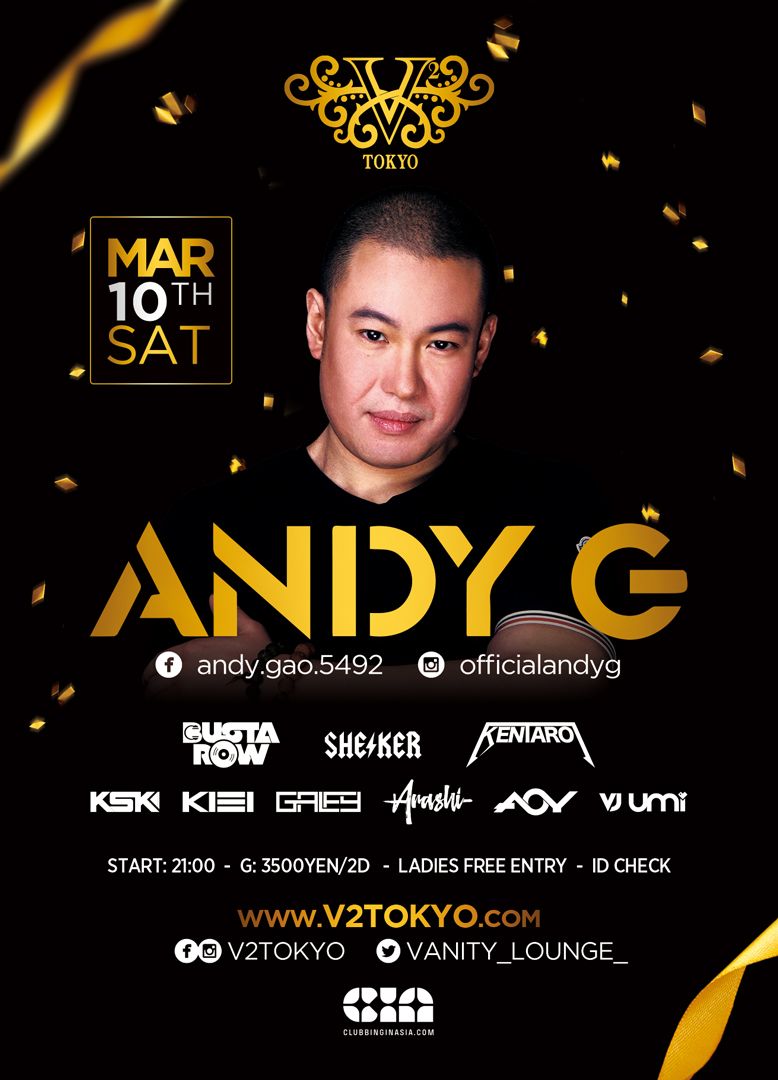 中国上海のハイエンドナイトクラブFusionのResidentDJ 『ANDY G』が V2 TOKYOに初登場します！！