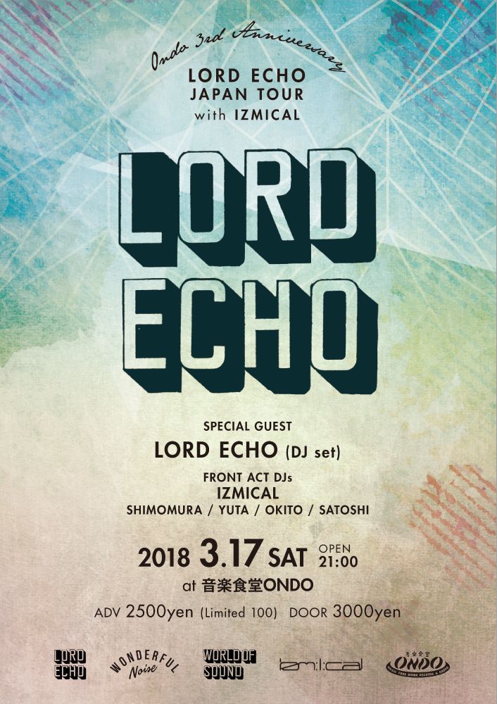LORDECHO JAPAN TOUR 2018 in HIROSHIMA with IZMICAL