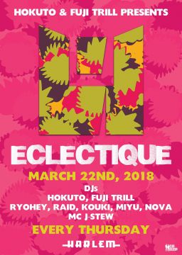 HOKUTO & FUJI TRILL presents ECLECTIQUE