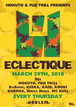 HOKUTO & FUJI TRILL presents ECLECTIQUE