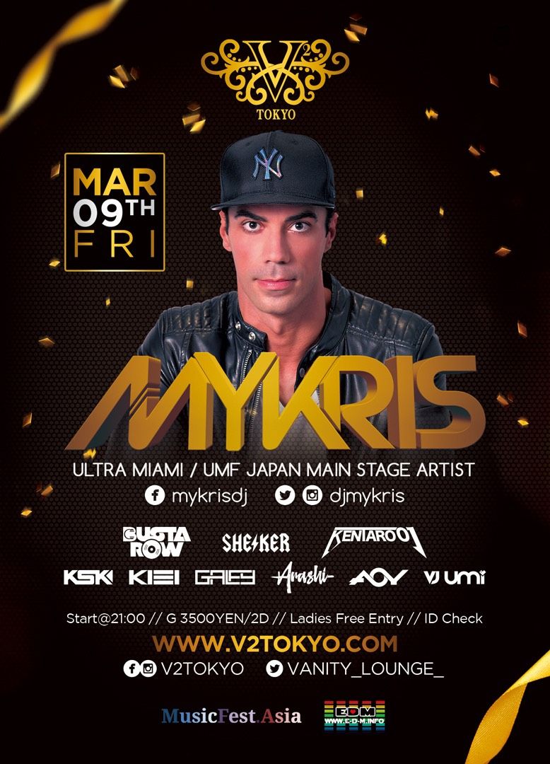 3/9(金) あの Ultra Music FestivalのOfficialレジデントDJを務めるフランス出身のDJ/プロデューサー MYKRIS がV2 TOKYOに初登場！