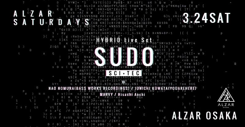 ALZAR Saturdays feat. “SUDO” 