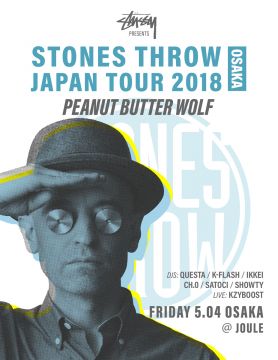 Stüssy presents STONES THROW JAPAN TOUR 2018 OSAKA