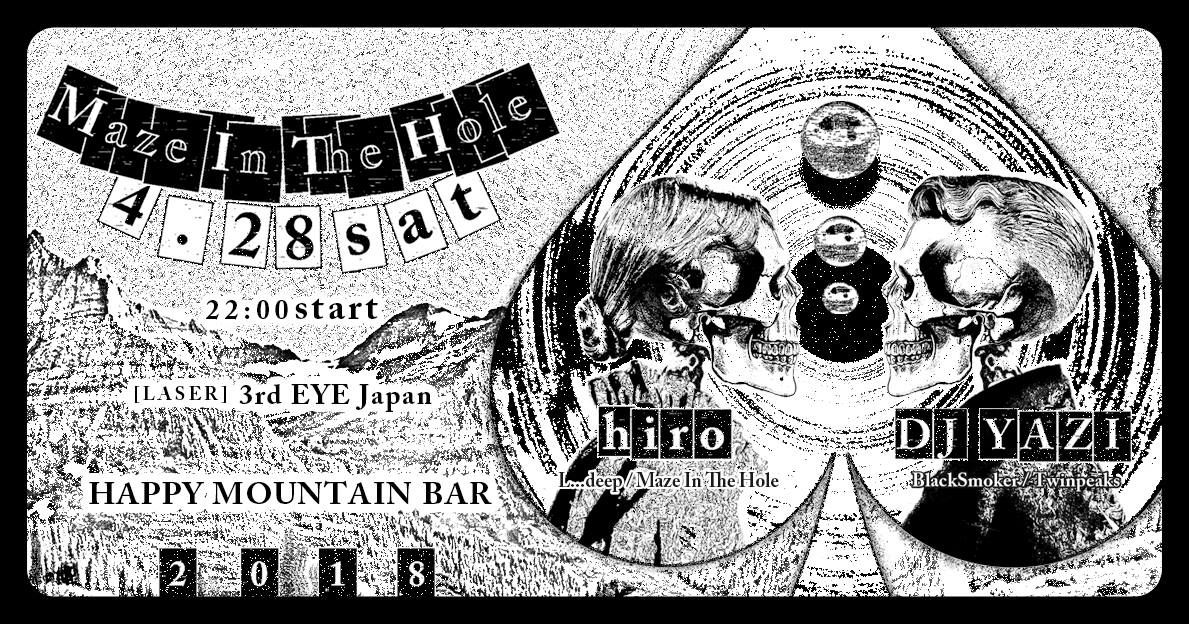 Maze In The Hole / DJ YAZI & hiro & 3rd EYE Japan