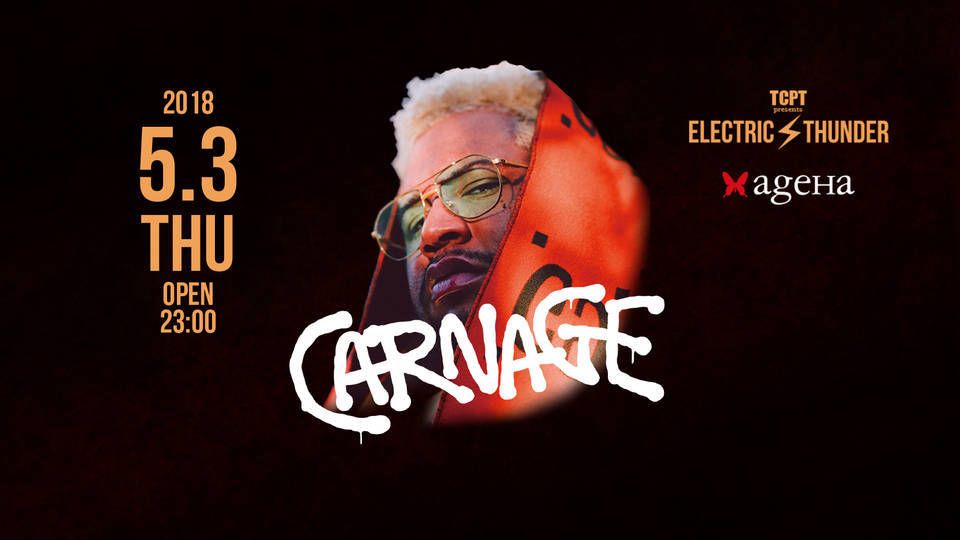 ELECTRIC THUNDER feat.CARNAGE