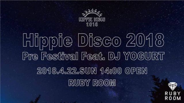 Hippie Disco 2018 Pre Festival Feat. DJ YOGURT