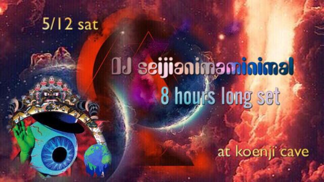 DJ seijianimal 8hours long set