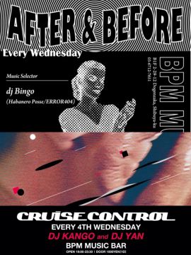 CRUISE CONTROL × AFTER & BEFORE