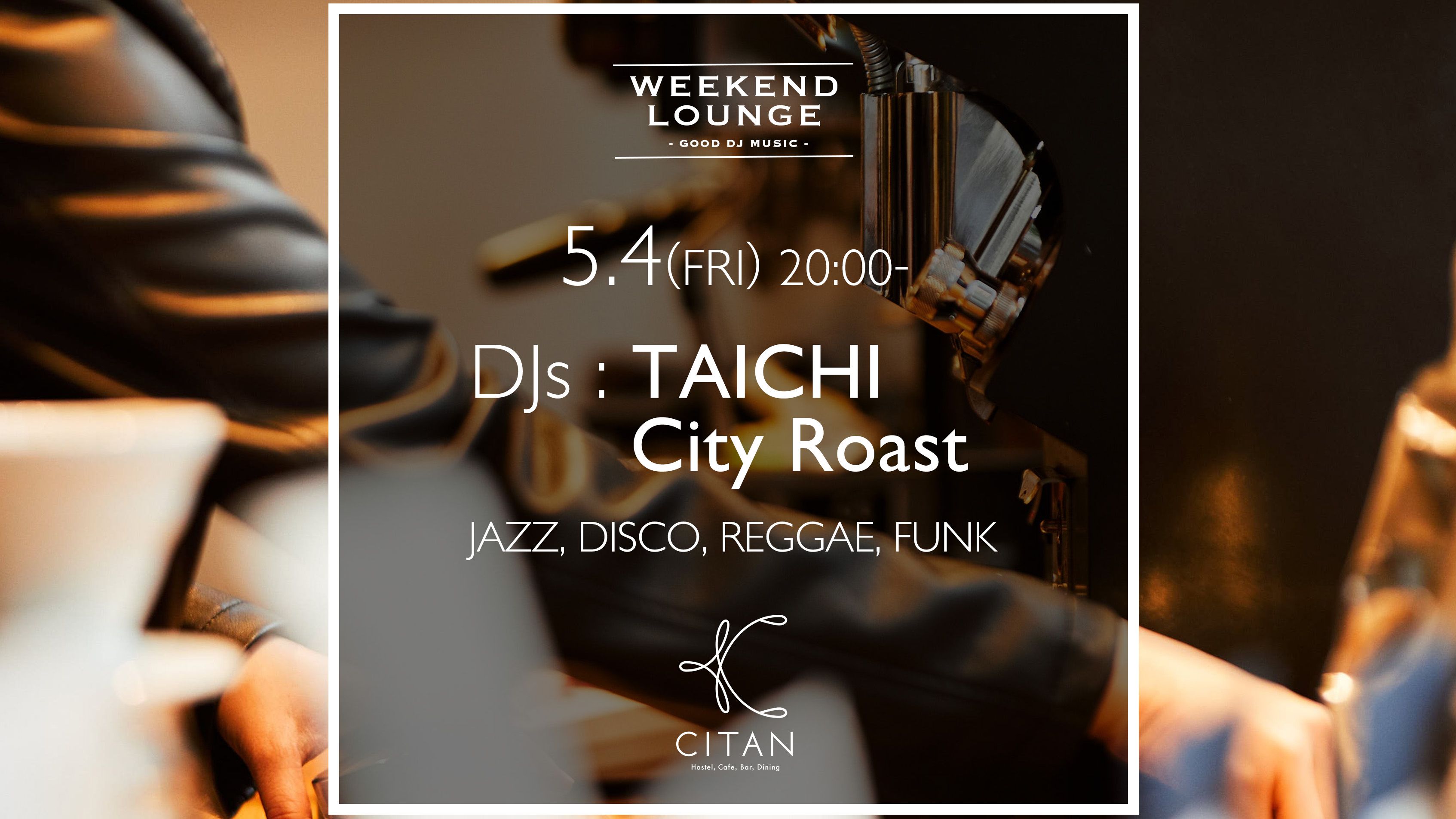Weekend Lounge DJs