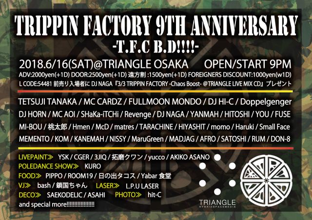 TRIPPIN FACTORY 9th ANNIVERSARY