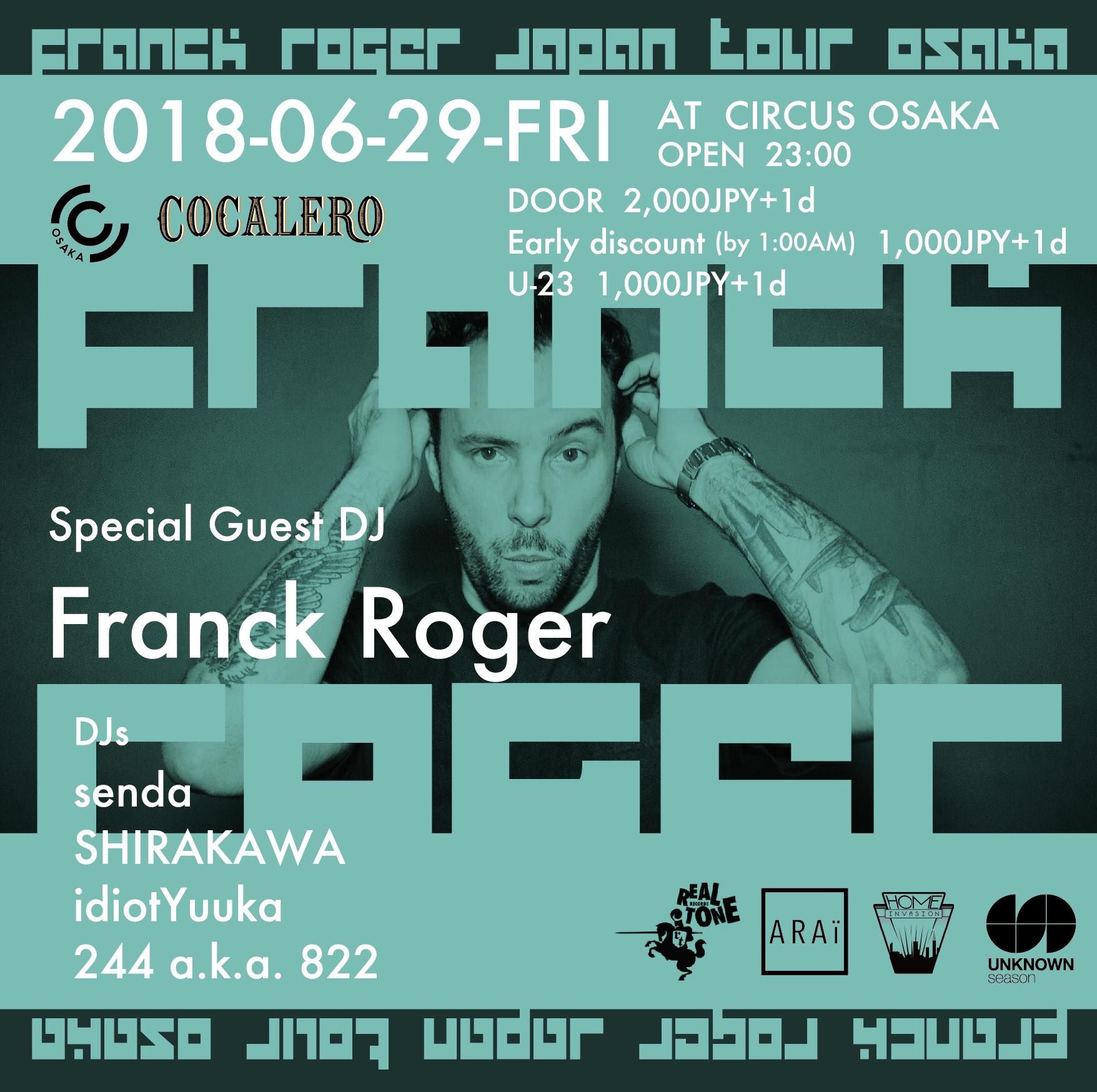 Franck Roger Japan Tour 2018 in Osaka supported by COCALERO