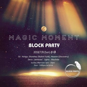 Block Party 'Magic Moment'