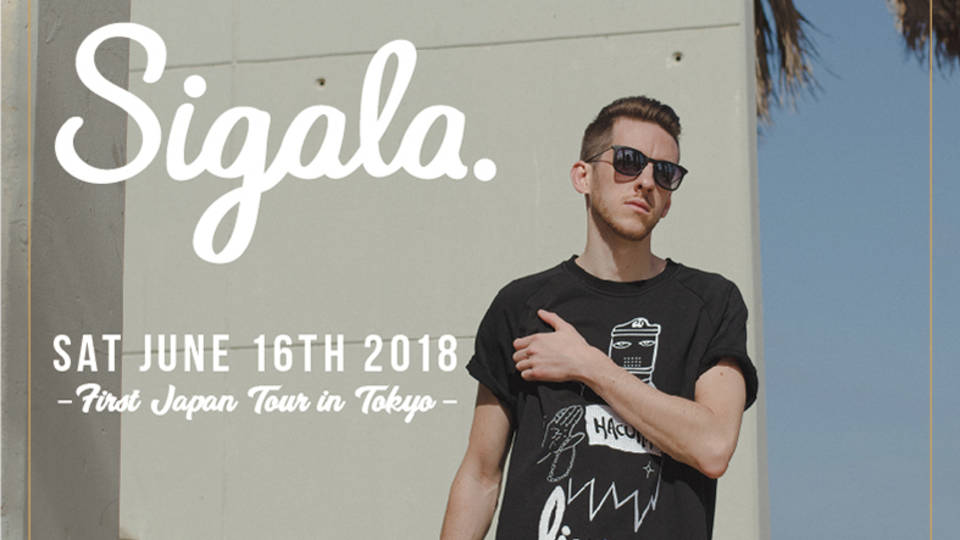 Sigala -First Japan Tour in Tokyo-