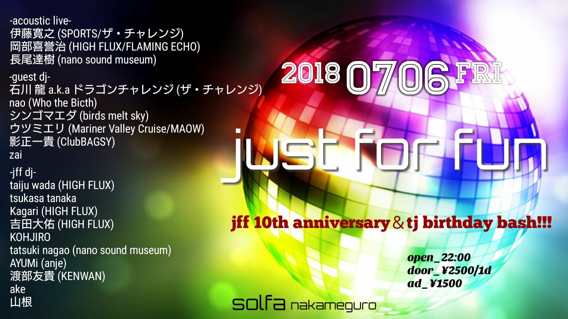 just for fun “jff 10th anniversary＆tj birthday bash!!!